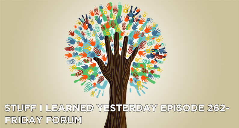 262- Friday Forum