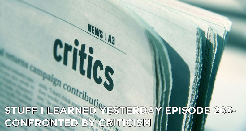 263- Confronted by Criticism