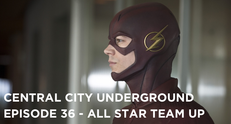 CCU 36 – S1E18 – All Star Team Up