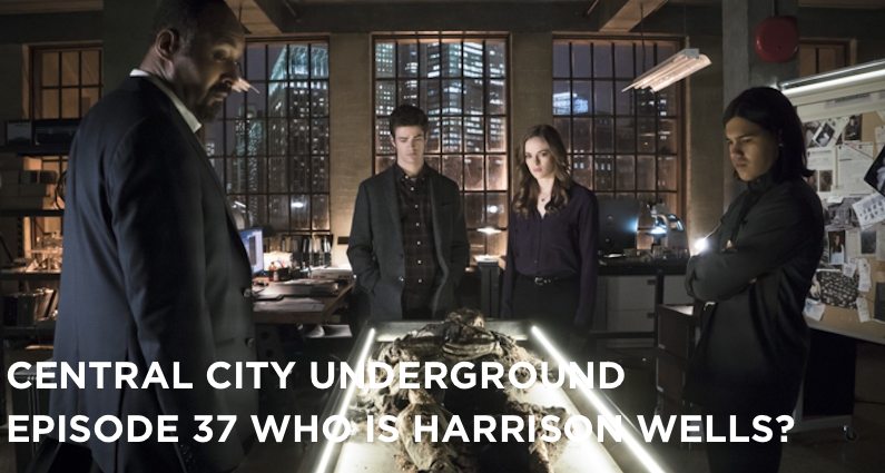 CCU 37 – S1E19 – Who Is Harrison Wells?