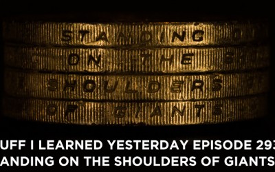 293- Standing on the Shoulders of Giants