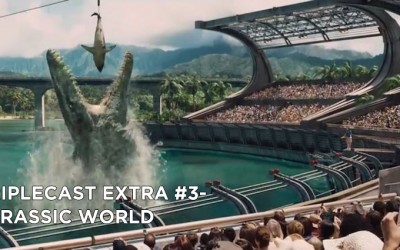 TC EXTRA #3 – Jurassic World