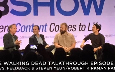 TWDTT 019 – Season 5 – News, Feedback & Steven Yeun/Robert Kirkman Panel