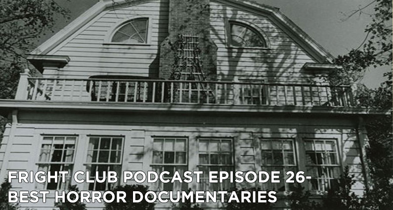 FC 26- Best Horror Documentaries