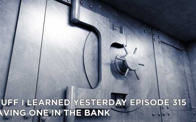 315- Having One In The Bank