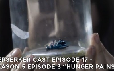 BC 17 – S5E2 – Hunger Pains Review