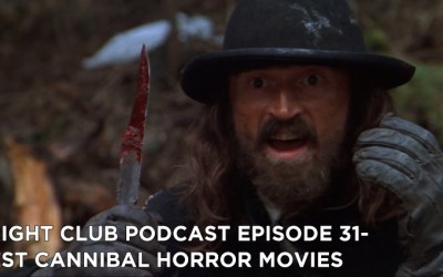FC 31- Best Cannibal Horror Movies