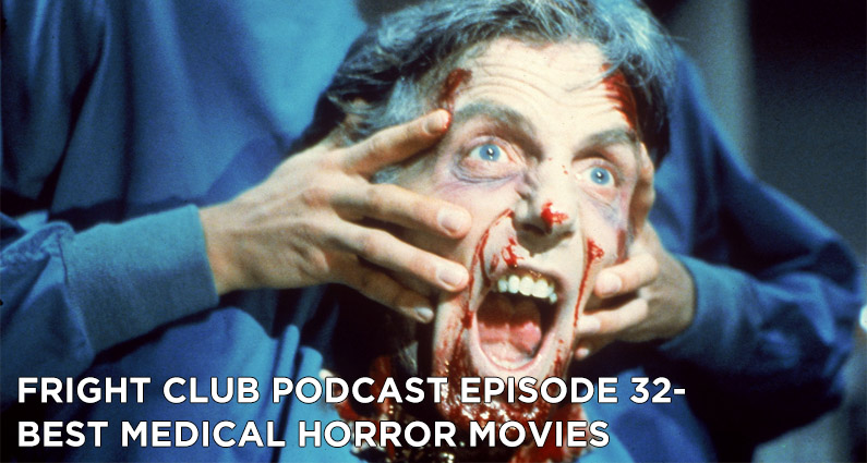 FC 32- Best Medical Horror Movies