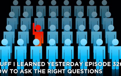 326- How to Ask the Right Questions