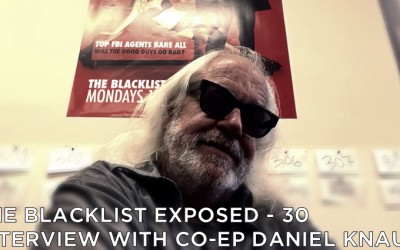 BLE30 – S3 – Interview with Daniel Knauf, Co-Executive Producer And Writer On The Blacklist