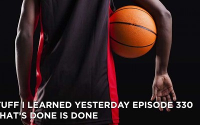 330- What’s Done Is Done