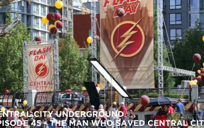 CCU 45 – S2 E1 – The Man Who Saved Central City