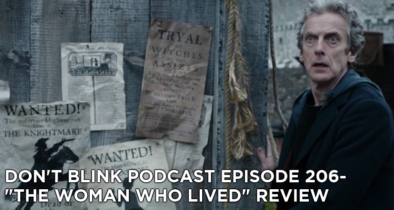 DB 206-Don’t Blink Episode 206- The Woman Who Lived