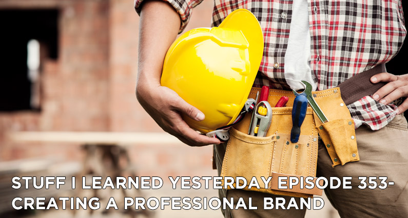 353- Creating a Professional Brand