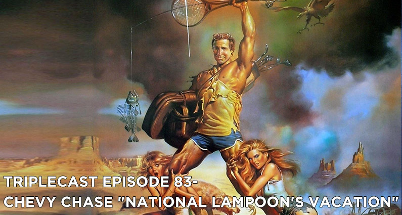 TC83 – Chevy Chase “National Lampoon’s Vacation”