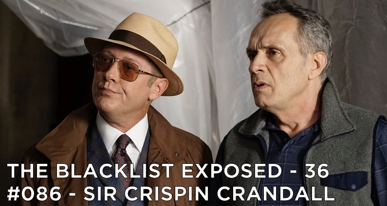 BLE36 – S3E6 – #086 Sir Crispin Crandall