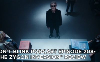 DB 208-Don’t Blink Episode 208- The Zygon Inversion