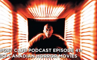 FC 41- Best Canadian Horror Movies