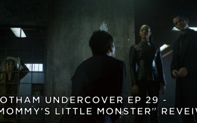 GU29 – S2E7 – Mommy’s Little Monster
