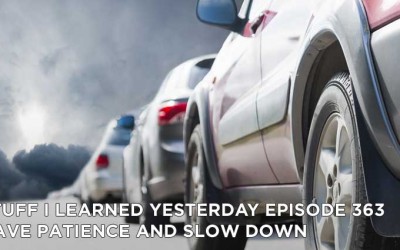 363- Have Patience and Slow Down
