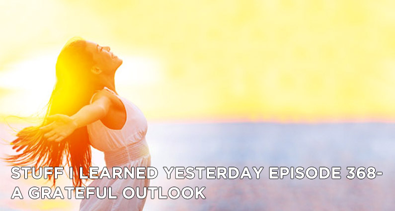 368- A Grateful Outlook