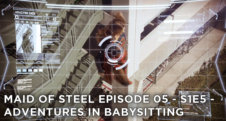 MOS 05 – S1E5 – Adventures in Babysitting