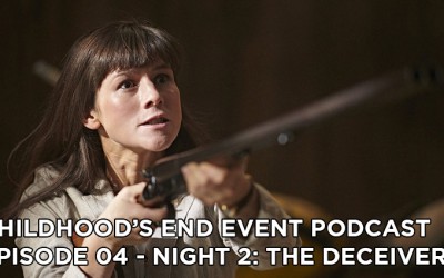 CE04 – Childhood’s End Night 2: The Deceivers