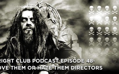 FC 48- Love Them or Hate Them Horror Directors