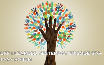 376- Friday Forum
