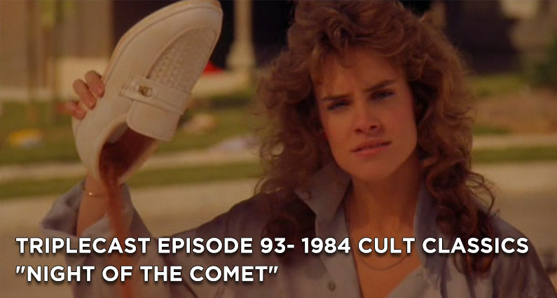 TC93 – 1984 Cult Classics “Night of the Comet”