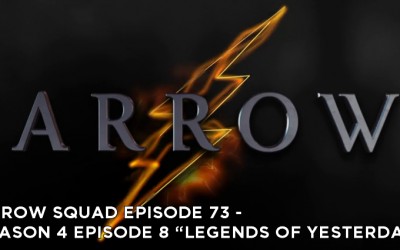 AS 73 – S4E8 – Legends of Yesterday Review