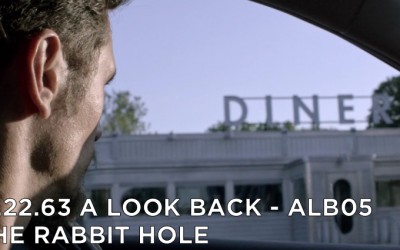 ALB05 – S1E1 – 11.22.63 The Rabbit Hole