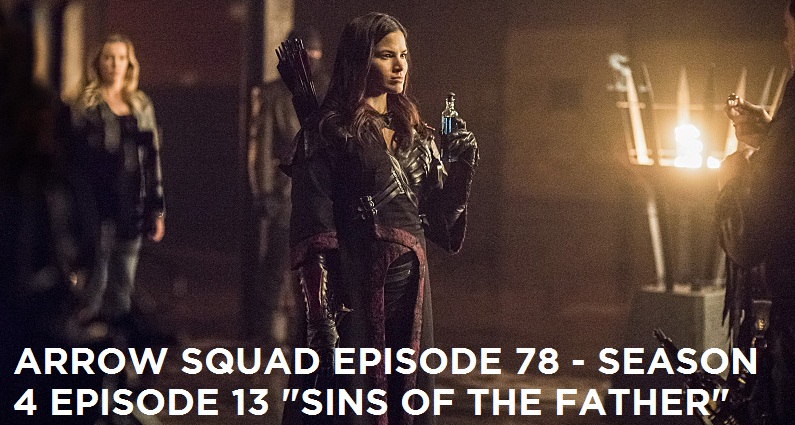AS 78 – S4E13 – Sins Of The Father Review