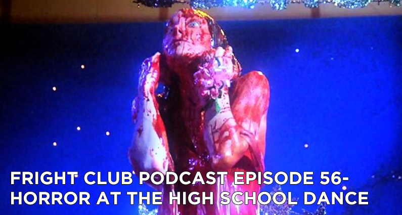 FC 56- Horror at the High School Dance