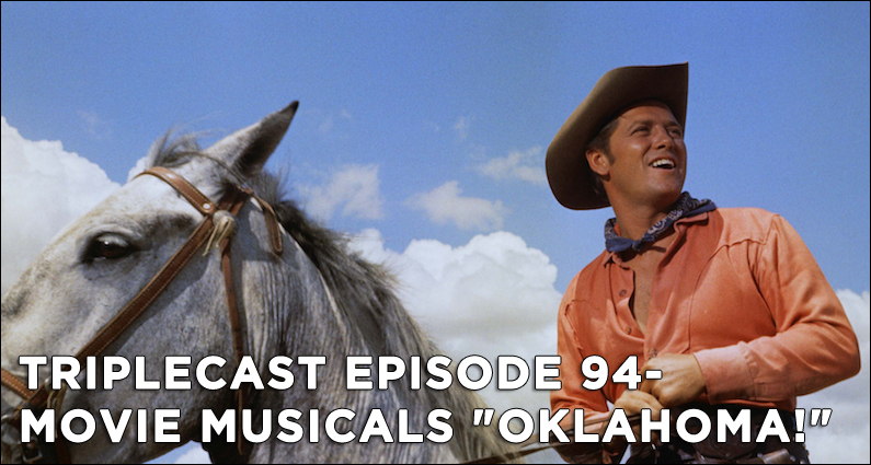 TC94 – Movie Musicals “Oklahoma!”