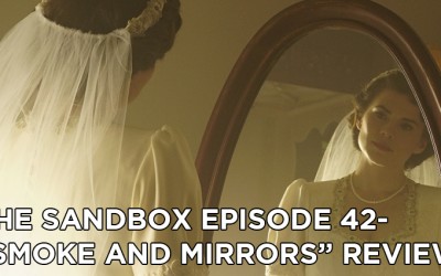 SB42 – Agent Carter S2E4 – Smoke and Mirrors Review