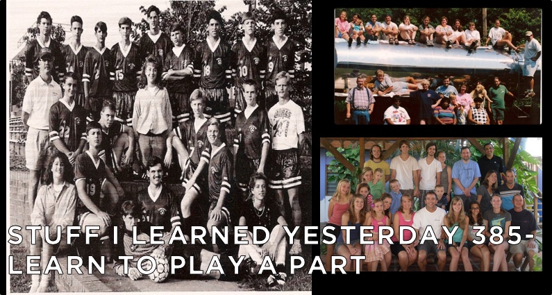385- Learn To Play A Part