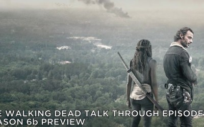 TWDTT 033 – Season 6b Preview