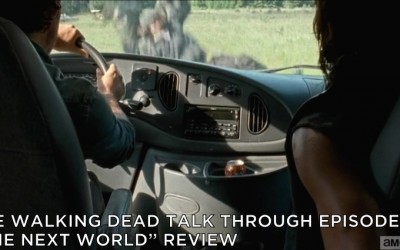 TWDTT 035 – The Next World (S6E10)