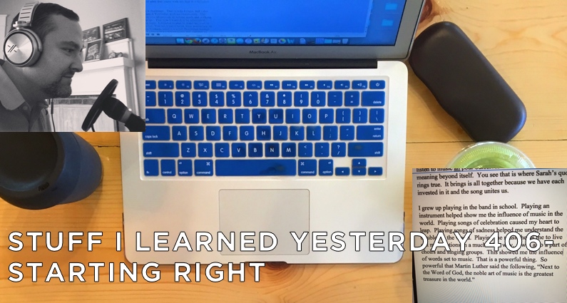 SILY 406 - Starting Right