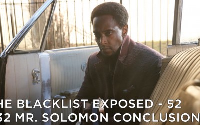 BLE52 – S1E18 – #032 Mr. Solomon Conclusion