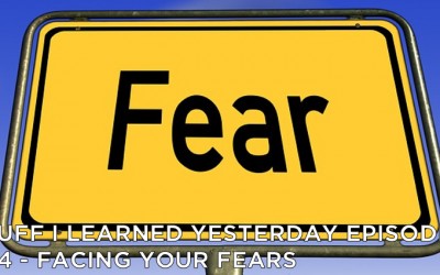 424- Facing Your Fears