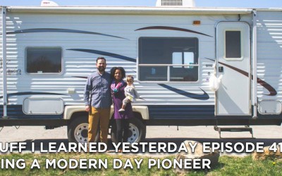 415- Being a Modern Day Pioneer