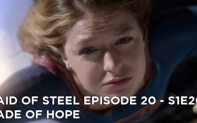 MOS 20 – S1E20 – Made of Hope