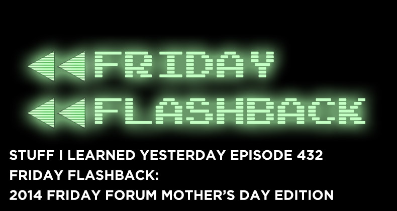 Friday Forum Mother's Day