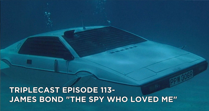TC113 – James Bond “The Spy Who Loved Me”