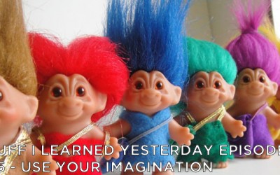 485- Use Your Imagination
