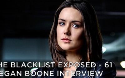 BLE61 – S4 – Megan Boone Interview