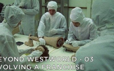 BW03 – Evolving The Westworld Franchise
