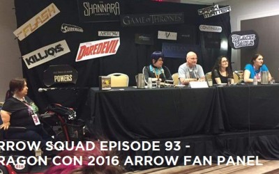 AS 93 – Dragon Con 2016 Arrow Fan Panel